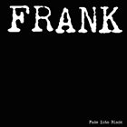 FRANK Fade Into Black album cover