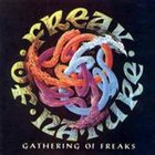 FREAK OF NATURE Gathering of Freaks album cover