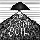 FROM SOIL EP album cover