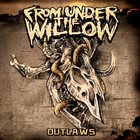 FROM UNDER THE WILLOW Outlaws album cover