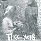 FUCK THE FACTS Pleine Noirceur album cover