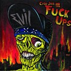 FUCK UPS Evil album cover