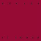 FUGAZI 13 Songs album cover