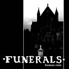 FUNERALS Human Ruin album cover