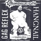 GAG REFLEX Painesville City Hardcore album cover
