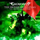GALNERYUS The IronHearted Flag, Vol. 1: Regeneration Side album cover