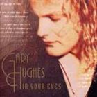 GARY HUGHES In Your Eyes album cover