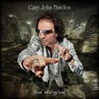 GARY JOHN BARDEN Rock 'n' Roll My Soul album cover