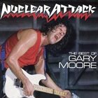 GARY MOORE The Best Of Gary Moore: Nuclear Attack album cover