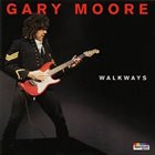 GARY MOORE Walkways album cover