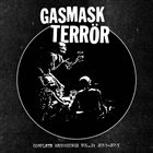 GASMASK TERRÖR Complete Recordings Vol. 2: 2011-2015 album cover