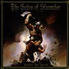 THE GATES OF SLUMBER — Suffer No Guilt album cover