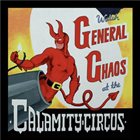 GENERAL CHAOS Calamity Circus album cover