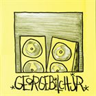 GEORGE BITCH JR. George Bitch Jr. album cover