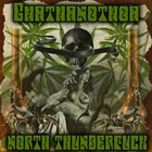 GHATHANOTHOA North Thunderfuck album cover