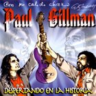 GILLMAN Despertando en la Historia album cover