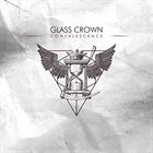 GLASS CROWN Convalescence album cover