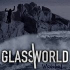 GLASSWORLD Wrecked album cover