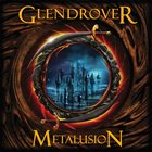 GLEN DROVER Metalusion album cover