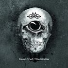 GMOH Dark Dead Tomorrow album cover