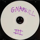GNARKILL Gnarkill III album cover
