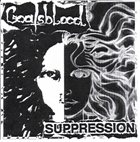 GOATSBLOOD Goatsblood / Suppression album cover