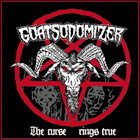 GOATSODOMIZER The Curse Rings True album cover