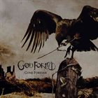 GOD FORBID — Gone Forever album cover