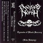 GODLESS NORTH Tyrants of Black Sorcery (Live Unholy) album cover