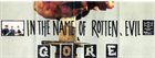 GORE In the Name of Rotten, Evil & Gore album cover
