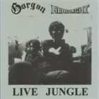 GORGON Live Jungle - Official Bootleg 3 album cover
