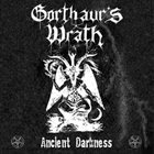 GORTHAUR'S WRATH Ancient Darkness album cover