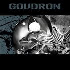 GOUDRON Goudron album cover