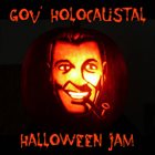 GOV' HOLOCAUSTAL Halloween Jam album cover