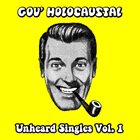 GOV' HOLOCAUSTAL Unheard Singles Vol. 1 album cover