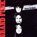 GRAND FUNK RAILROAD Closer to Home album cover