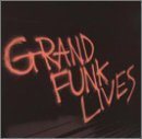 GRAND FUNK RAILROAD Grand Funk Lives album cover