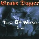 GRAVE DIGGER Tunes of Wacken: Live album cover