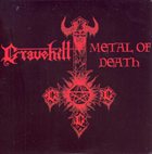 GRAVEHILL Metal of Death album cover