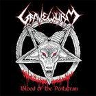 GRAVEWÜRM Blood of the Pentagram album cover