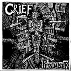 GRIEF Trigger Happy / Pessimiser album cover