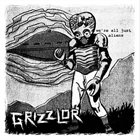 GRIZZLOR We're All Just Aliens album cover