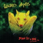 GUANO APES Proud Like a God album cover