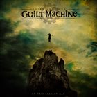 GUILT MACHINE On This Perfect Day album cover