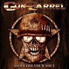 GUN BARREL Bombard Your Soul album cover