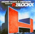 H-BLOCKX More Than a Decade: Best of H-Blockx album cover