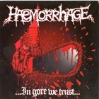 HAEMORRHAGE Furniture Obsession / ...in Gore We Trust... album cover