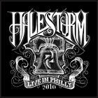 HALESTORM Live In Philly 2010 album cover