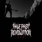 HALF PAST THE REVOLUTION Six album cover