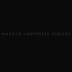 HALO Massive Corporate Disease album cover